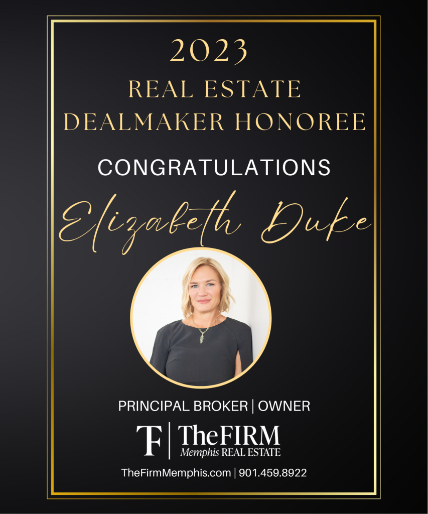 Elizabeth Duke, Principal Broker, Owner
The FIRM Memphis Real Estate